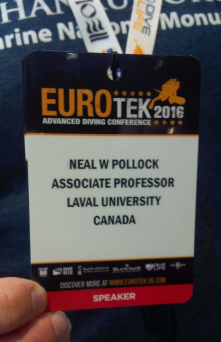 Dr Neal W Pollock, diving research, Hyperbaric and Diving Medicine, Laval University, Quebec, Canada, Rosemary E Lunn, Roz Lunn, EUROTEK, Kinesiology, School of Medicine