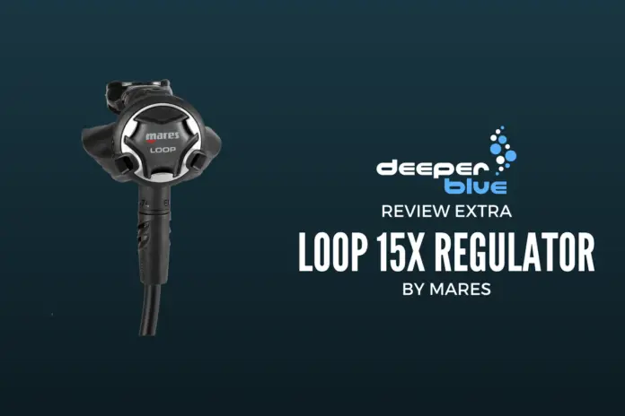 Review Extra - Loop 15X Regulator