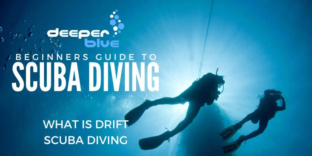What is Drift Diving