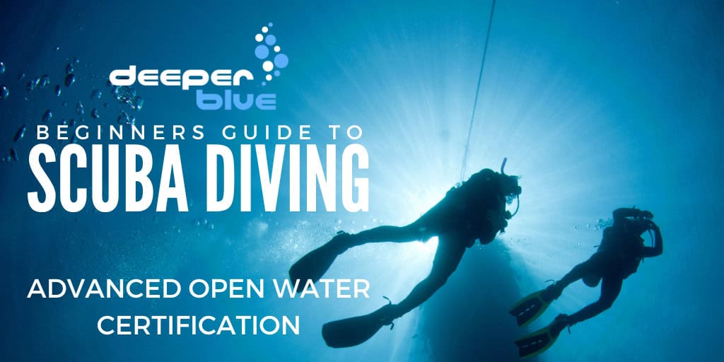 What is the Advanced Open Water Scuba Diving Certification