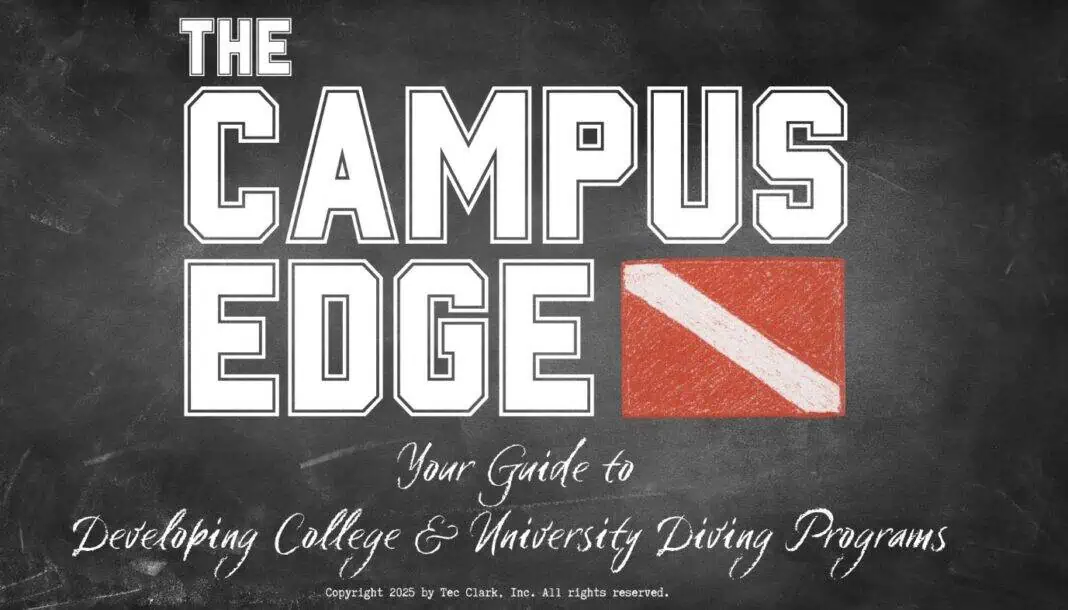 Ted Clark Unveils New Online Course For Dive Pros: The Campus Edge